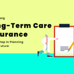 Understanding Long-Term Care Insurance: A safe Step in Planning for the Future