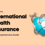 Understanding International Health Insurance: A Comprehensive Guide
